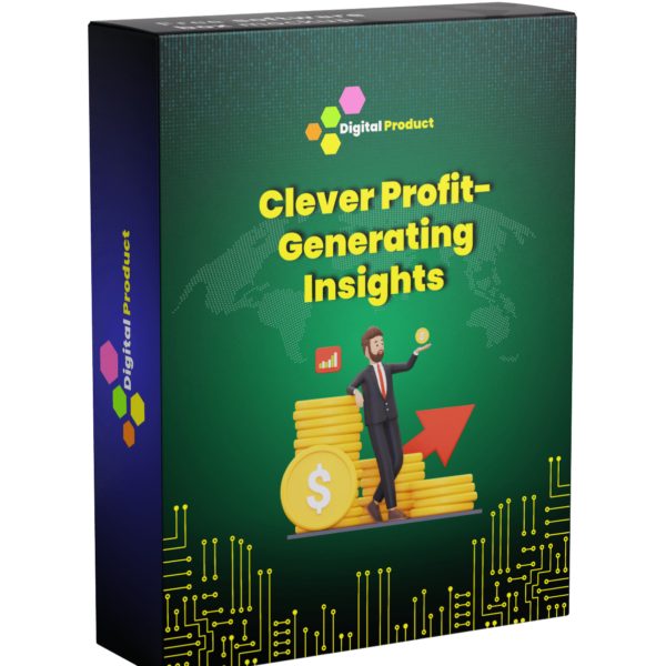 Clever Profit-Generating Insights