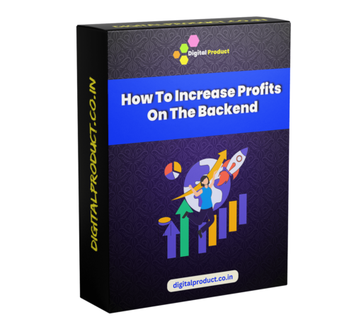 How To Increase Profits On The Backend