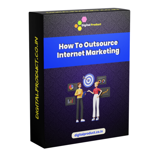 How To Outsource Internet Marketing