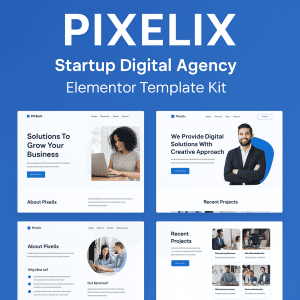 Pixelix – Startup Digital Agency Elementor Template Kit