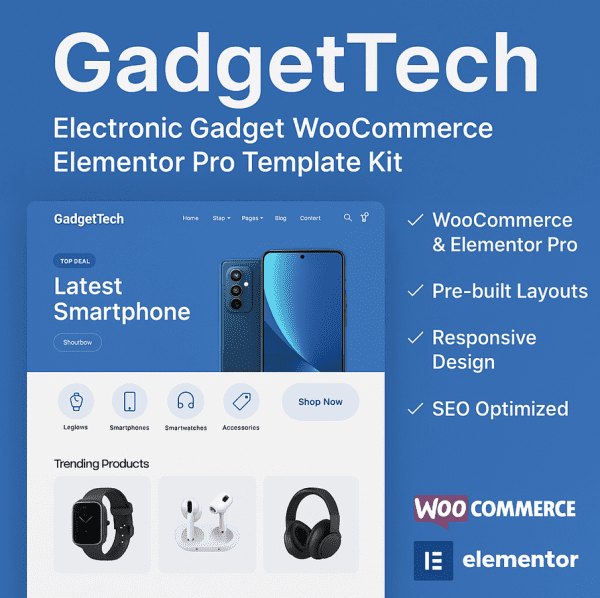 GadgetTech – Electronic Gadget WooCommerce Elementor Pro Template Kit